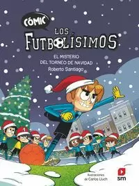 COMIC LOS FUTBOLISIMOS 2 EL MISTERIO DEL TORNEO DE NAVIDAD