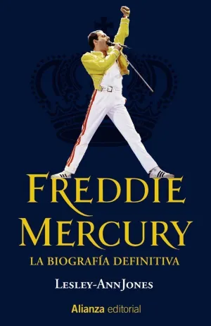 FREDDIE MERCURY : LA BIOGRAFÍA DEFINITIVA