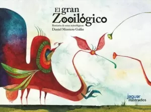 GRAN ZOOILOGICO,EL