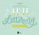 EL ARTE DEL LETTERING