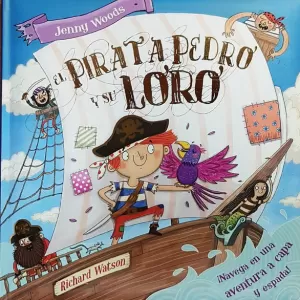 PIRATA PEDRO Y SU LORO,EL