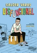 DISFUNCIONAL / DYSFUNCTIONAL