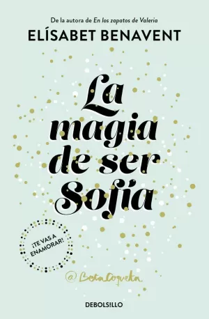 LA MAGIA DE SER SOFÍA