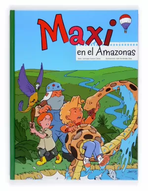 MAXI EN EL AMAZONAS