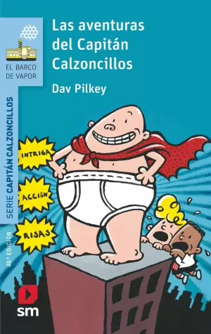 BVA CC Nº01 LAS AVENTURAS DEL CAPITAN CALZONCILLOS