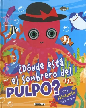 DONDE ESTA EL SOMBRERO DEL PULPO