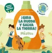 ¡GIRA LA RUEDA Y SALVA LA TIERRA! PLÁSTICO (VVKIDS)