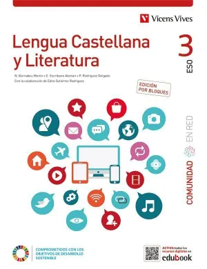 LENGUA CASTELLANA Y LITERATURA 3. (COMUNIDAD EN RED). EDICIÓN POR BLOQUES