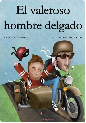 EL VALEROSO HOMBRE DELGADO