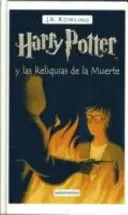 HARRY POTTER Y LAS RELIQUIAS DE LA MUERTE