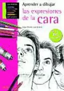 APRENDER A DIBUJAR LAS EXPRESIONES DE LA CARA