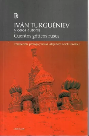 CUENTOS GOTICOS RUSOS II IVAN TURGUENIEV