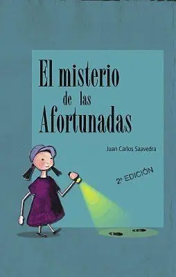 MISTERIO DE LAS AFORTUNADAS, EL